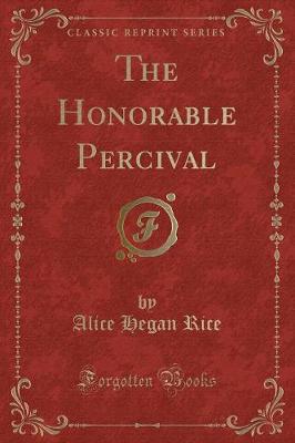 Book cover for The Honorable Percival (Classic Reprint)