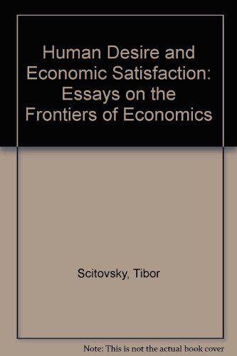 Book cover for Human Desire and Economic Satisfaction