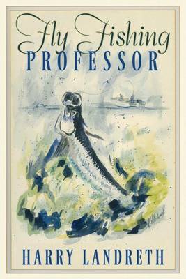 Book cover for Fly Fishing Professor