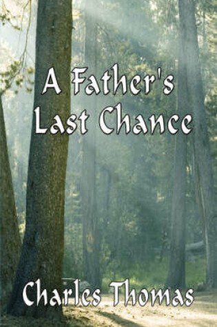 Cover of A Father's Last Chance
