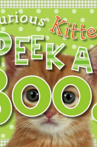 Cover of Peekaboo: Curious Kitten
