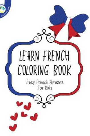 Cover of Learn french coloring book