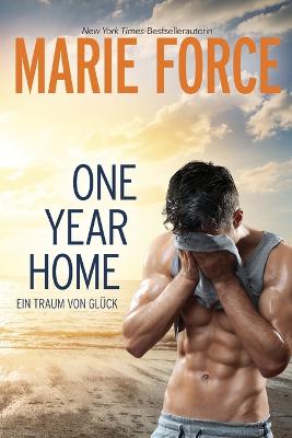 Book cover for One Year Home - Ein Traum von Glück