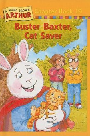 Cover of Buster Baxter, Cat Saver