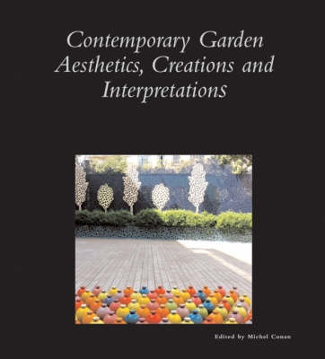 Cover of Contemporary Garden Aesthetics, Creations and Interpretations