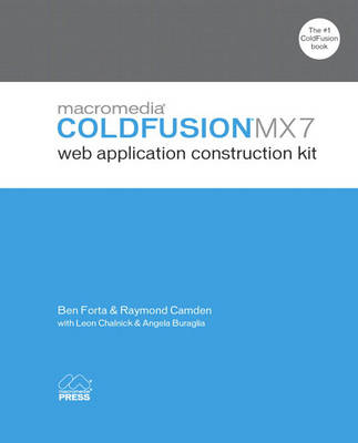 Book cover for Macromedia ColdFusion MX 7 Web Application Construction Kit