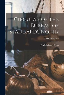 Cover of Circular of the Bureau of Standards No. 417