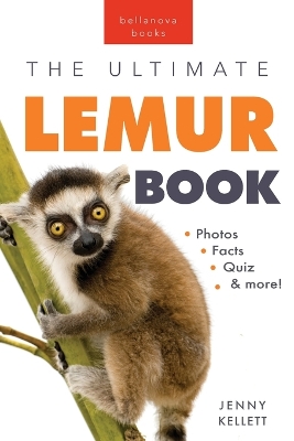 Book cover for Lemurs The Ultimate Lemur Book