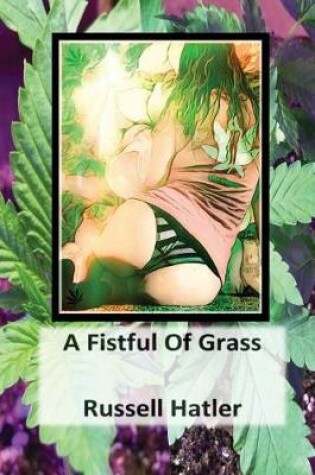 Cover of A Fistful of Grass