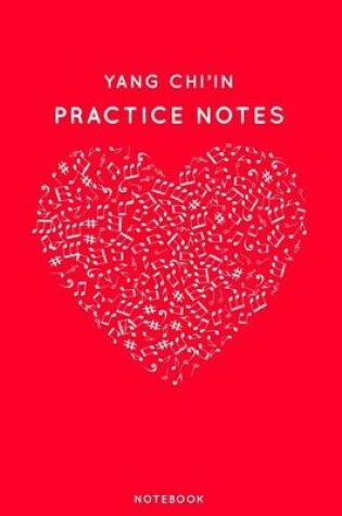 Cover of Yang Chi'in Practice Notes