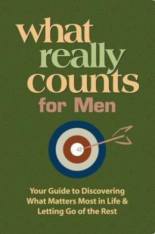 Cover of What Really Counts for Men