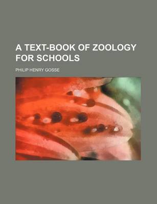 Book cover for A Text-Book of Zoology for Schools