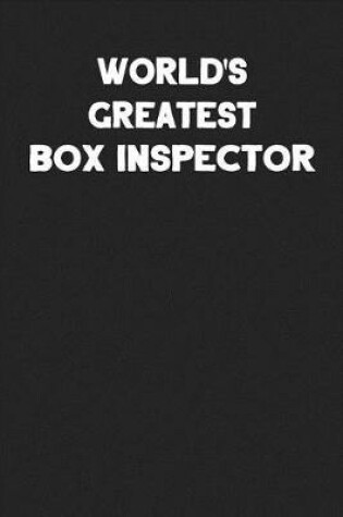 Cover of World's Greatest Box Inspector