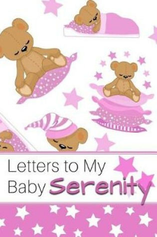 Cover of Letters to My Baby Serenity