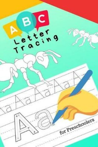 Cover of ABC Letter Tracing for Preschoolers