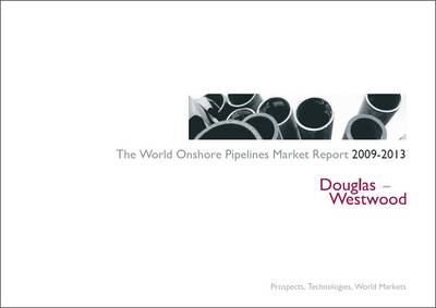 Book cover for World Onshore Pipelines Market Report 2009-2013