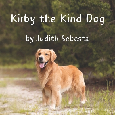 Book cover for Kirby the Kind Dog