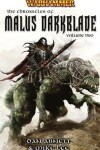 Book cover for The Chronicles of Malus Darkblade