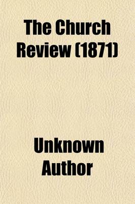 Book cover for The Church Review (Volume 22)