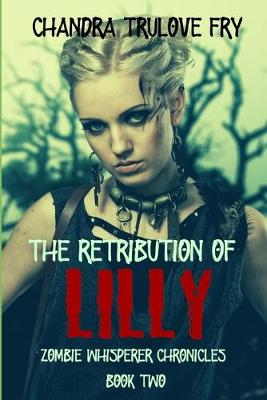 Book cover for The Retribution of Lilly