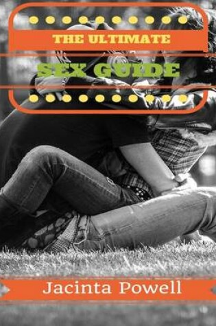 Cover of The Ultimate Sex Guide