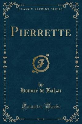 Book cover for Pierrette (Classic Reprint)