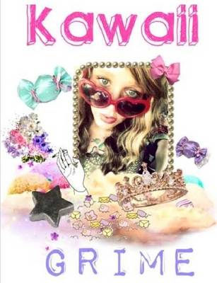 Book cover for Kawaii Grime