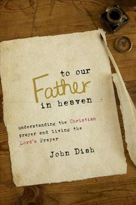 Cover of To Our Father in Heaven