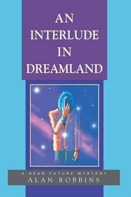 Book cover for An Interlude in Dreamland