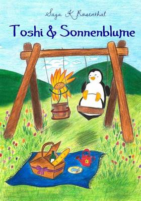 Book cover for Toshi & Sonnenblume