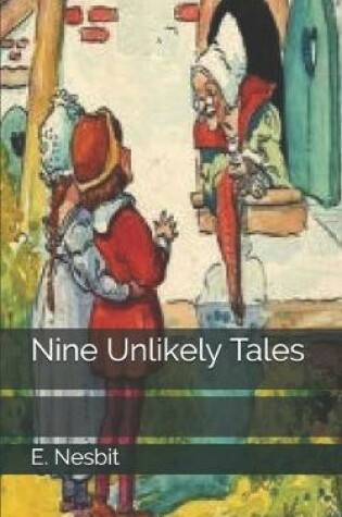 Cover of Nine Unlikely Tales