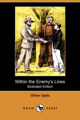 Book cover for Within the Enemy's Lines(Dodo Press)