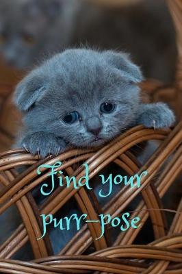 Book cover for Find your purr-pose