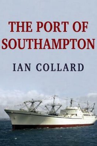 Cover of The Port of Southampton