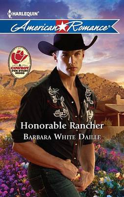 Honorable Rancher by Barbara White Daille