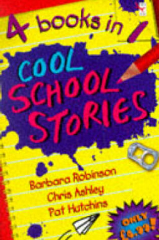 Cover of Cool School Stories