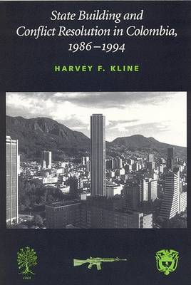 Book cover for State Building and Conflict Resolution in Colombia, 1986-94