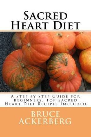 Cover of Sacred Heart Diet