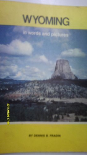 Book cover for Wyoming in Words and Pictures
