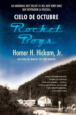 Book cover for Cielo de Octubre (Rocket Boys)