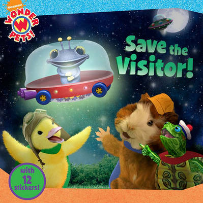 Book cover for Wonder Pets Save the Visitor