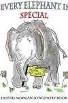 Book cover for Every Elephant Is Special