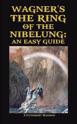 Book cover for Wagner's the Ring of the Nibelung