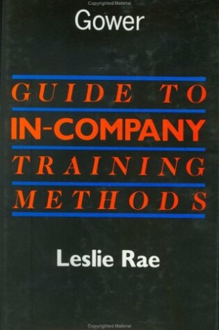 Cover of Guide to In-company Training Methods