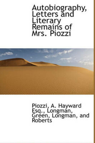 Cover of Autobiography, Letters and Literary Remains of Mrs. Piozzi