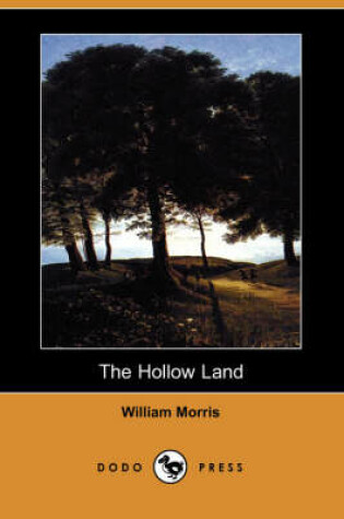 Cover of The Hollow Land (Dodo Press)
