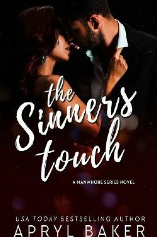 Cover of The Sinner's Touch - Anniversary Edition