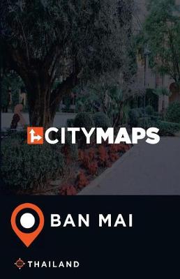 Book cover for City Maps Ban Mai Thailand