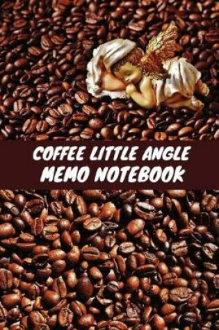 Cover of Coffee Little Angle Memo Notebook