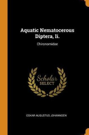 Cover of Aquatic Nematocerous Diptera, II.